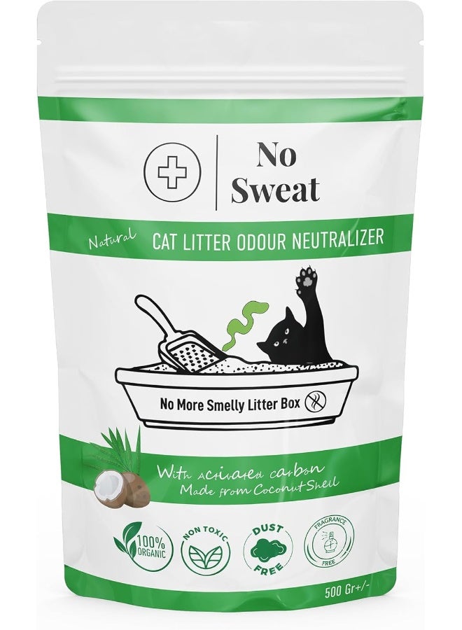 No Sweat Activated Carbon Cat Litter Odour Neutralizer - Made Of Coconut Shell - All Natural - No Chemical, Toxic Ingredients - Unscented - Planet Friendly - Economy Pack - 500 Gr - Image 1